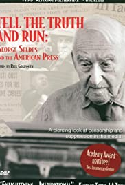 Tell the Truth and Run: George Seldes and the American Press