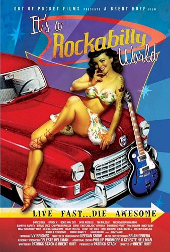 It's a Rockabilly World! It's a Rockabilly World!