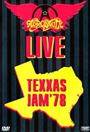 Aerosmith: Live Texxas Jam '78 Aerosmith: Live Texxas Jam '78