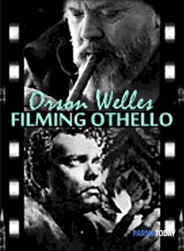 Filming Othello Filming Othello