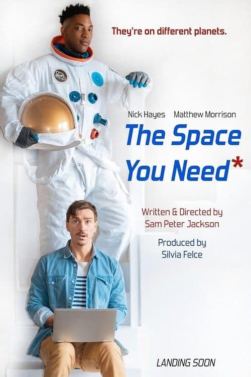 The Space You Need The Space You Need