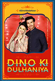 Dino Ki Dulhaniya Dino Ki Dulhaniya