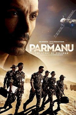 Parmanu: The Story of Pokhran Parmanu: The Story of Pokhran