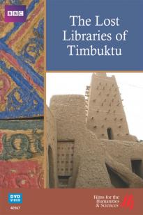 The Lost Libraries of Timbuktu The Lost Libraries of Timbuktu