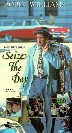Seize the Day Seize the Day