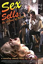 Sex Sells: The Making of 'Touché' Sex Sells: The Making of 'Touché'