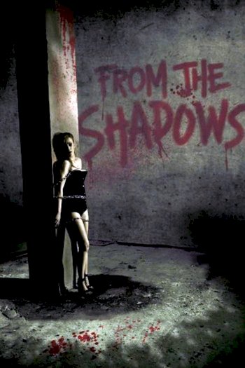 From the Shadows From the Shadows