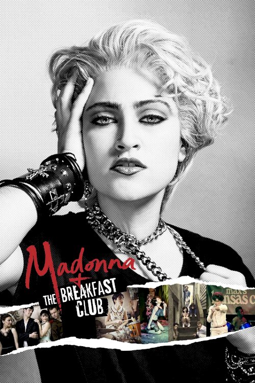 Madonna and the Breakfast Club Madonna and the Breakfast Club