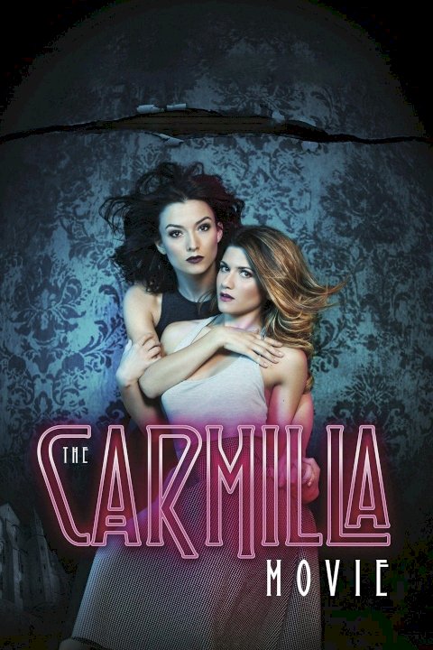 The Carmilla Movie The Carmilla Movie