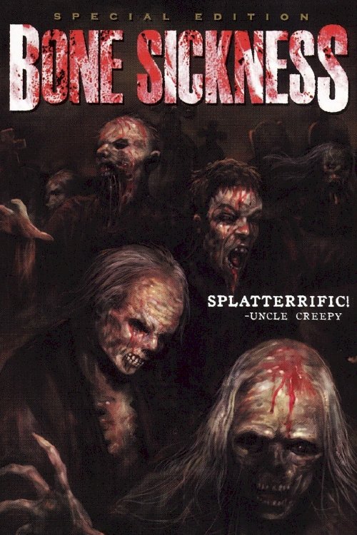 Bone Sickness Bone Sickness