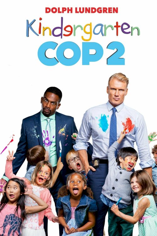 Kindergarten Cop 2 Kindergarten Cop 2