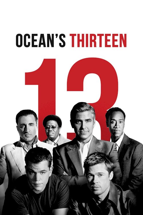 Ocean's Thirteen Ocean's Thirteen