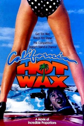 California Hot Wax California Hot Wax