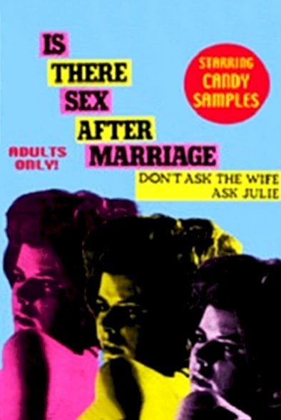 Is There Sex After Marriage Is There Sex After Marriage