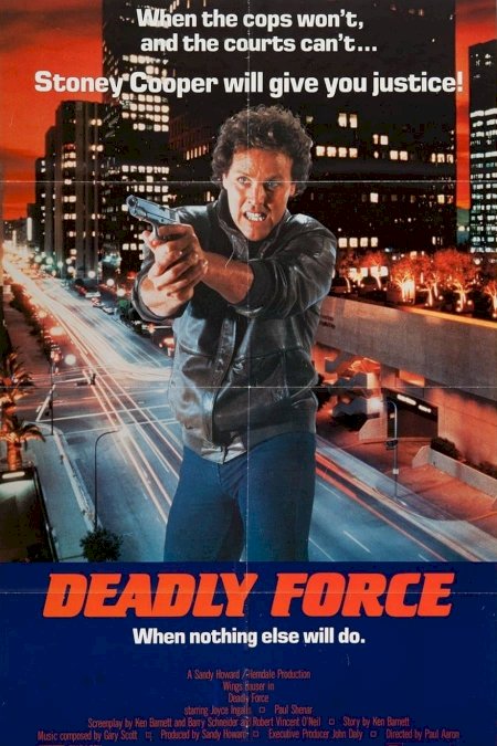 Deadly Force Deadly Force