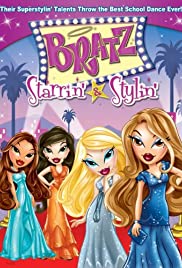 Bratz the Video: Starrin' & Stylin' Bratz the Video: Starrin' & Stylin'