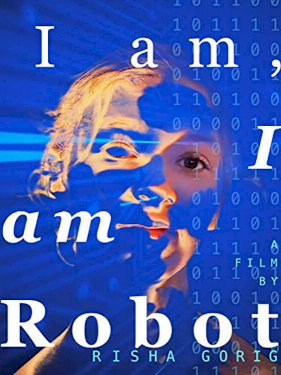 I am: I am Robot I am: I am Robot