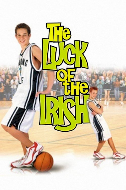 The Luck of the Irish The Luck of the Irish