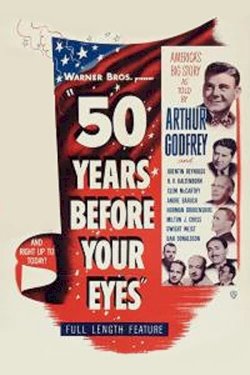 Fifty Years Before Your Eyes Fifty Years Before Your Eyes