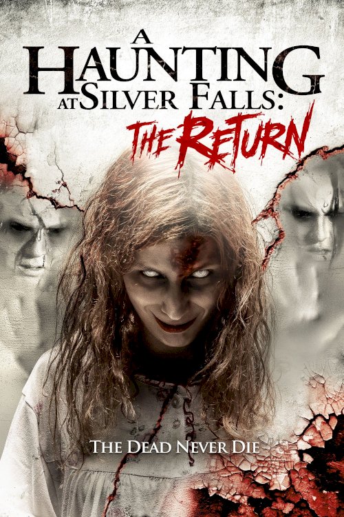 A Haunting at Silver Falls: The Return A Haunting at Silver Falls: The Return