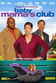 Baby Mama's Club Baby Mama's Club
