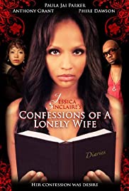 Jessica Sinclaire Presents: Confessions of a Lonely Wife Jessica Sinclaire Presents: Confessions of a Lonely Wife