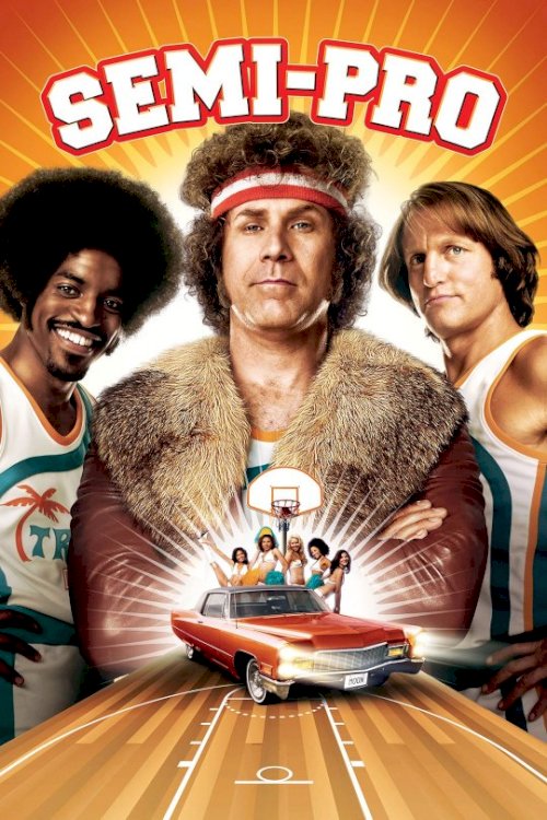 Semi-Pro Semi-Pro
