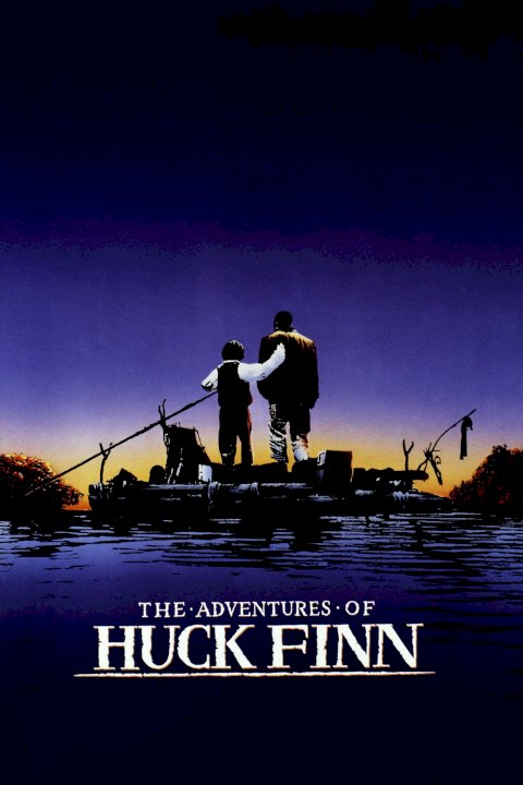 The Adventures of Huck Finn The Adventures of Huck Finn