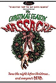 The Christmas Season Massacre The Christmas Season Massacre
