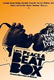 Love, Peace & Beatbox Love, Peace & Beatbox