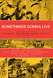Something's Gonna Live Something's Gonna Live