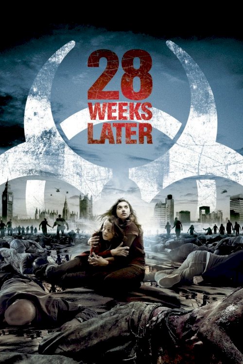 28 Weeks Later