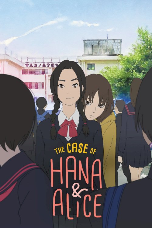 The Case of Hana & Alice The Case of Hana & Alice