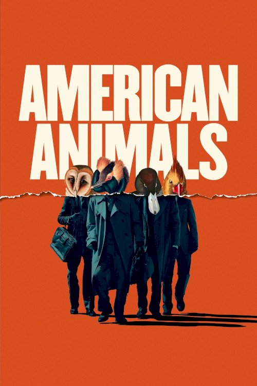 American Animals American Animals