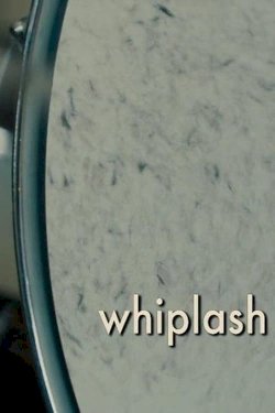 Whiplash Whiplash