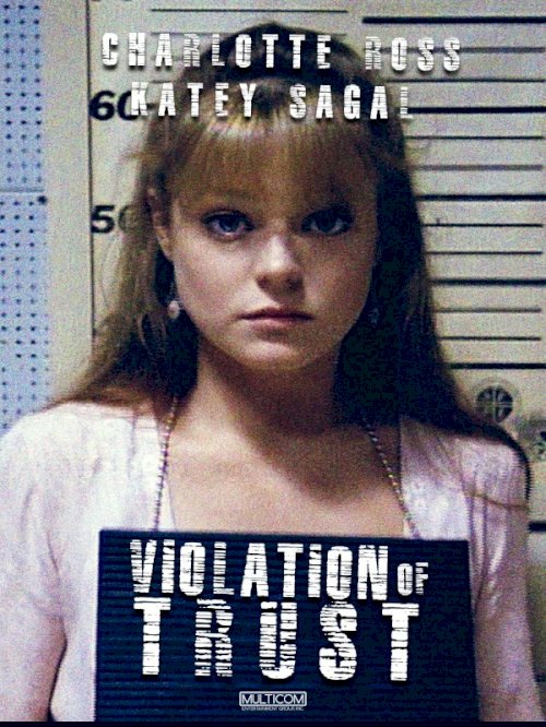 Violation of Trust Violation of Trust