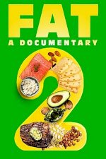 FAT: A Documentary 2 FAT: A Documentary 2