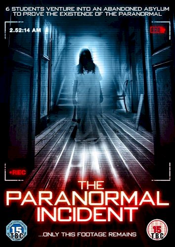 Paranormal Incident Paranormal Incident