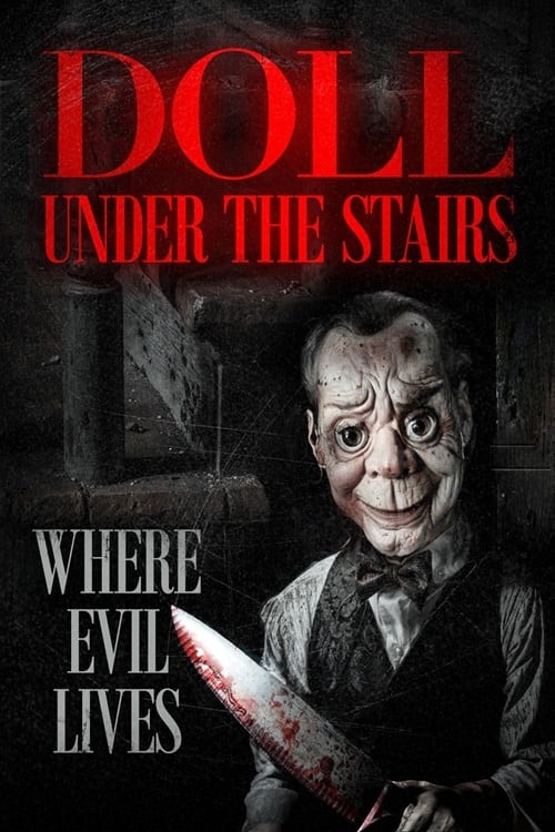 The Doll Under the Stairs The Doll Under the Stairs