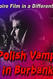 A Polish Vampire in Burbank A Polish Vampire in Burbank