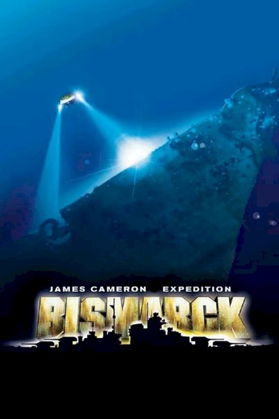 Expedition: Bismarck Expedition: Bismarck