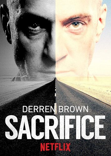 Derren Brown: Sacrifice Derren Brown: Sacrifice