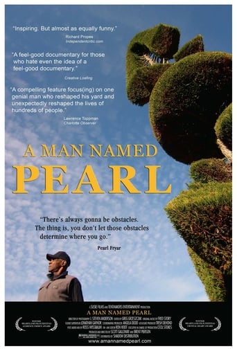 A Man Named Pearl A Man Named Pearl