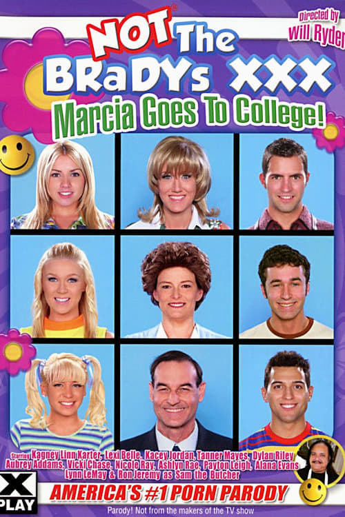 Not the Bradys XXX: Marcia Goes to College! Not the Bradys XXX: Marcia Goes to College!