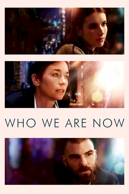Who We Are Now Who We Are Now