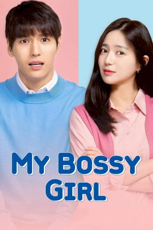 My Bossy Girl My Bossy Girl