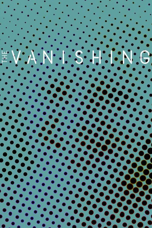 The Vanishing The Vanishing