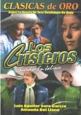 Los Cristeros Los Cristeros