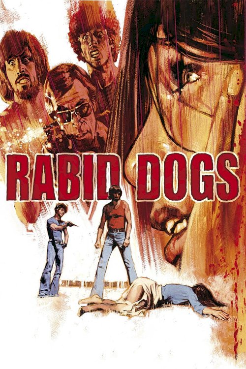 Rabid Dogs Rabid Dogs