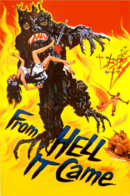 From Hell It Came From Hell It Came